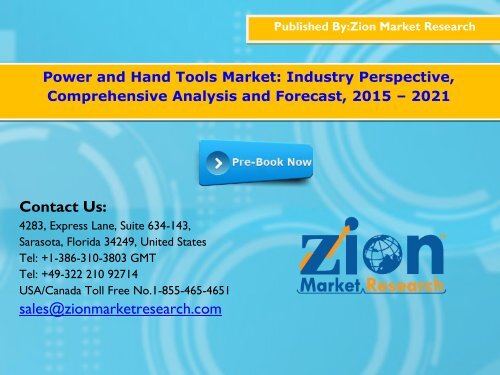 Power and Hand Tools Market, 2015 - 2021