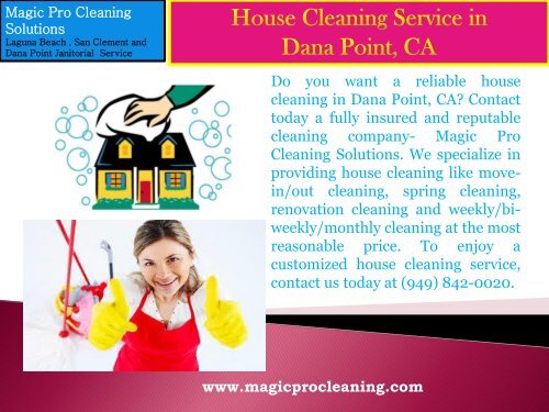 House Cleaning Dana Point, CA| Magic Pro Cleaning Solutions