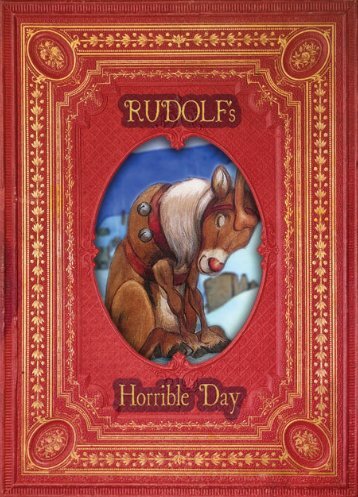 Rudolf's Horrible Day