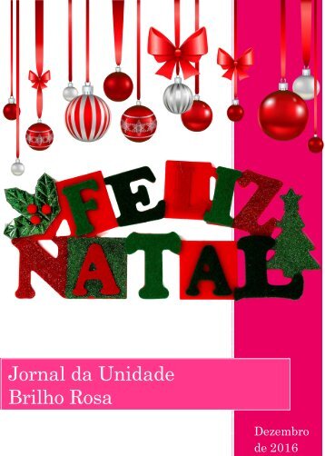 Jornal Brilho Rosa. Edição: dezembro, 2016