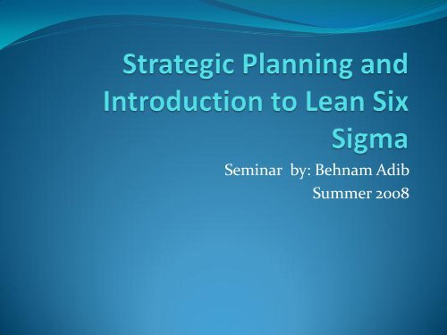 Strategic Planning and Introduction To LSS