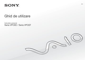 Sony VPCEF3E1R - VPCEF3E1R Istruzioni per l'uso Rumeno