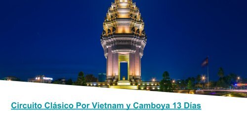 Turismo en Camboya | Circuito Vietnam Camboya