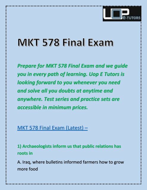 MKT 578 Week 3 & 4 | MKT 578 Final Exam | Uop E Tutors