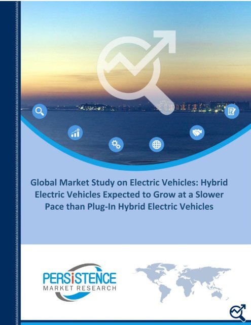 Global Electric Vehicles Market Size 2016-2030