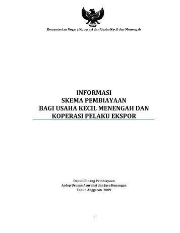 INFORMASI SKEMA PEMBIAYAAN BAGI USAHA KECIL ... - Smecda