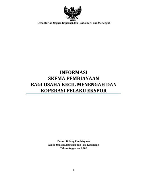 INFORMASI SKEMA PEMBIAYAAN BAGI USAHA KECIL ... - Smecda