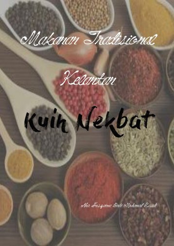 NEKBAT KUIH TRADISIONAL KELANTAN