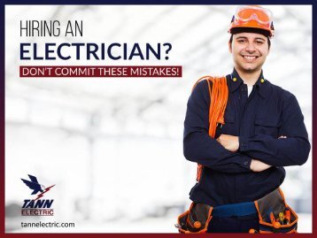 Avoid these 4 Mistakes while hiring an Electrician