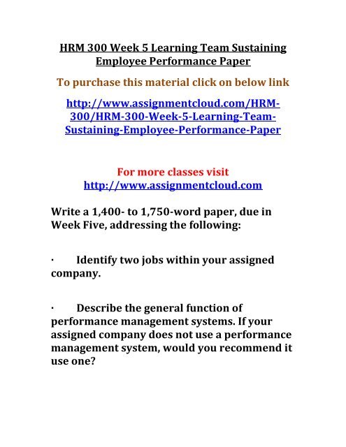 UOP HRM 300 Week 5 Learning Team Sustaining Employee Performance Paper