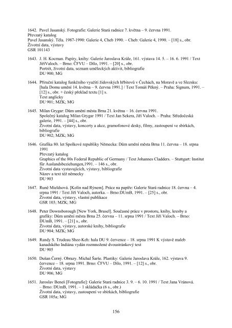 Katalogy Domu umění 1910-2010 (PDF) - Dům umění města Brna