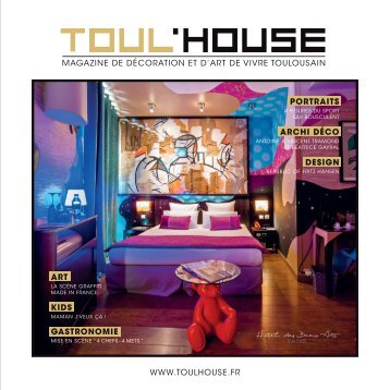 TOUL'HOUSE Magazine