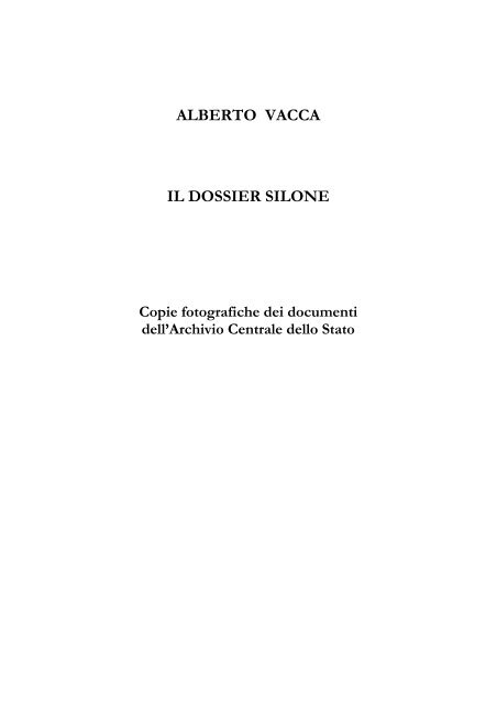 Alberto Vacca - Il dossier Silone