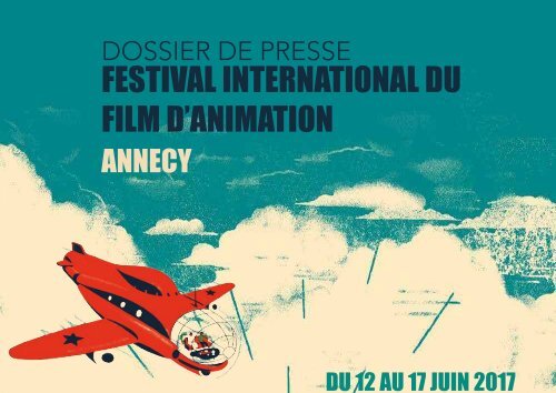 Dossier de presse FICTIF - Festival d'Annecy