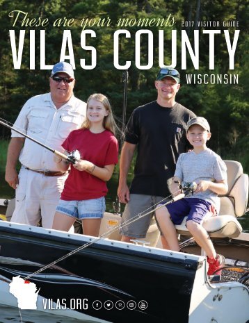 Vilas County Visitor Guide - 2017