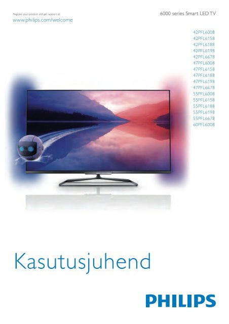 Philips 6000 series T&eacute;l&eacute;viseur LED Smart TV ultra-plat 3D - Mode d&rsquo;emploi - EST