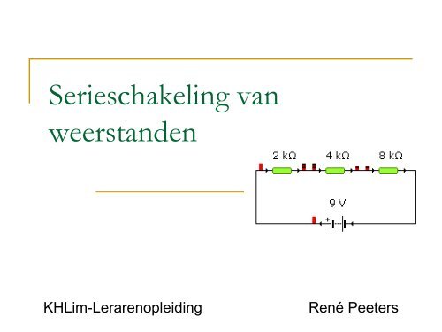 Serieschakeling van weerstanden