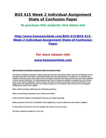 BUS 415 Week 2 Individual Assignment State of Confusion Paper