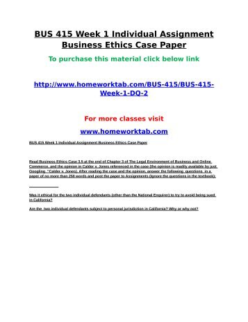 BUS 415 Week 1 Individual Assignment Business Ethics Case Paper