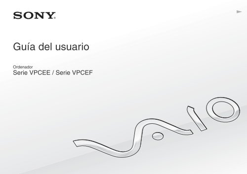 Sony VPCEE2S1E - VPCEE2S1E Istruzioni per l'uso Spagnolo