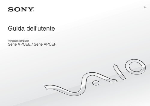 Sony VPCEE2S1E - VPCEE2S1E Istruzioni per l'uso Italiano