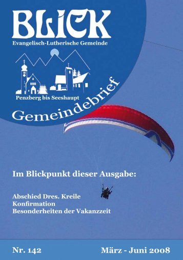 Im Blickpunkt dieser Ausgabe: Nr. 142 März - Juni 2008