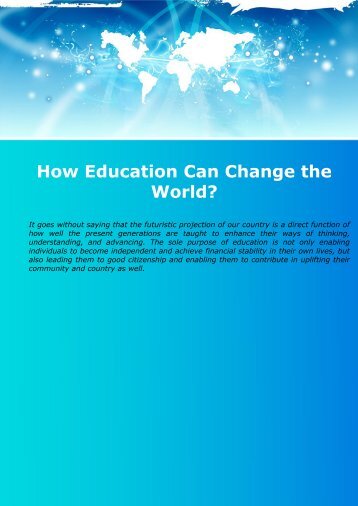 How Education Can Change the World
