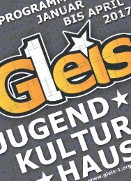 Das Gleis 1 Programm von Januar bis April 2017