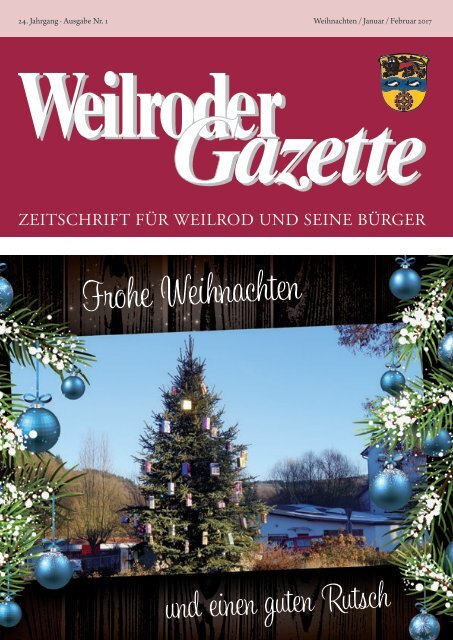 Weilroder Gazette Januar/Februar 2017
