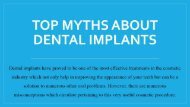  Top Myths About Dental Implants