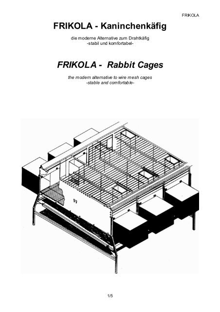 FRIKOLA - Kaninchenkäfig FRIKOLA - Rabbit Cages