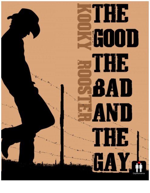 kooky-rooster-the-good-the-bad-and-the-gay
