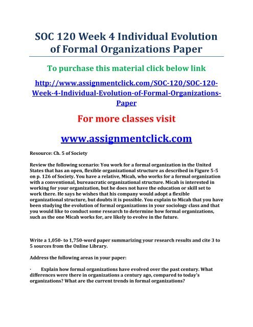 UOP SOC 120 Week 4 Individual Evolution of Formal Organizations Paper