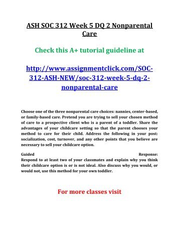 ASH SOC 312 Week 5 DQ 2 Nonparental Care
