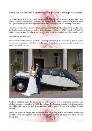 Feel Like A King And A Queen By Using classic wedding cars Sydney
