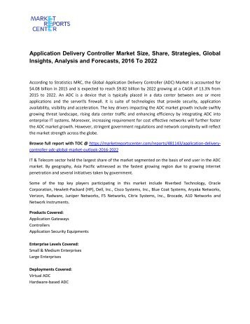 Application Delivery Controller Market Size, Share, Analysis and Forecasts, 2016 To 2022