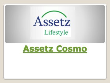 Assetz Cosmo