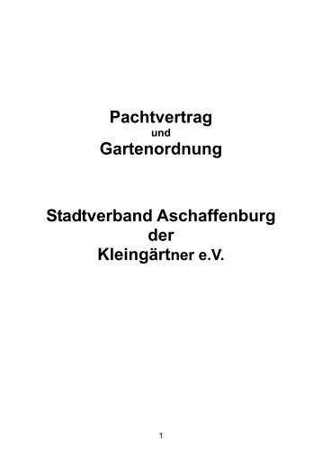 Pachtvertrag Gartenordnung Stadtverband Aschaffenburg der ...