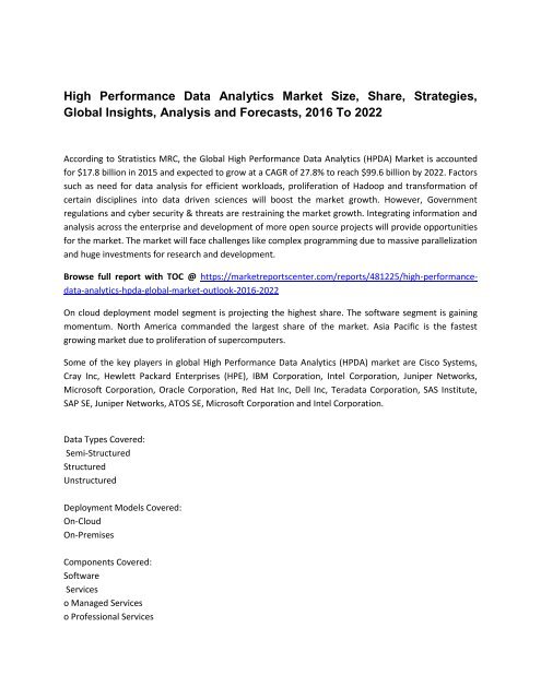  High Performance Data Analytics Market Size, Share, Analysis and Forecasts, 2016 To 2022