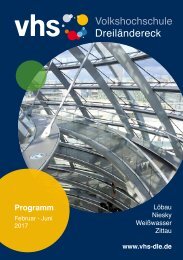 Programm Frühjahr 2017 - Volkshochschule Dreiländereck