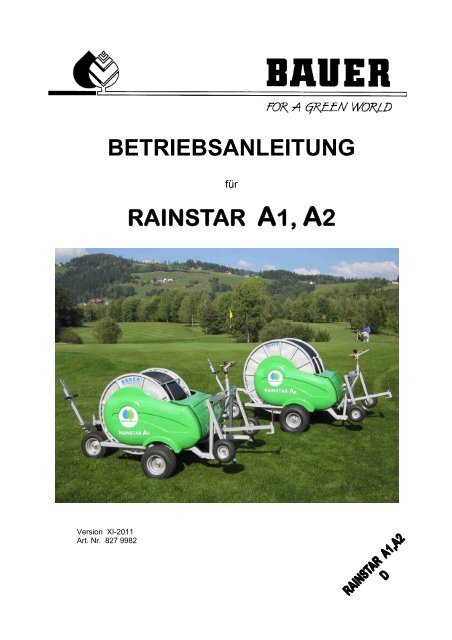 BETRIEBSANLEITUNG RAINSTAR A1, A2 - Bauer