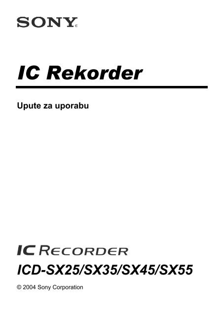 Sony ICD-SX25 - ICD-SX25 Istruzioni per l'uso Croato