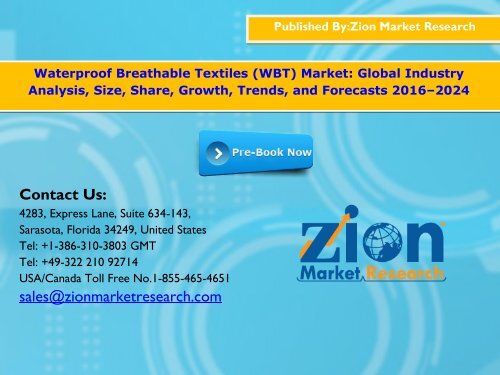 Waterproof Breathable Textiles (WBT) Market, 2016 - 2024