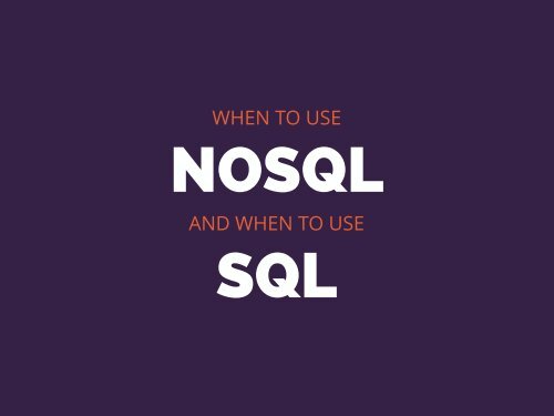 The Beginners Guide to NoSQL 