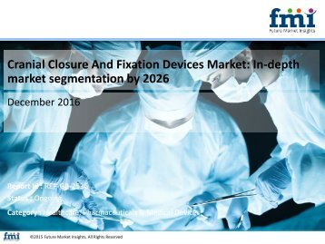 Cranial Closure And Fixation Devices Market