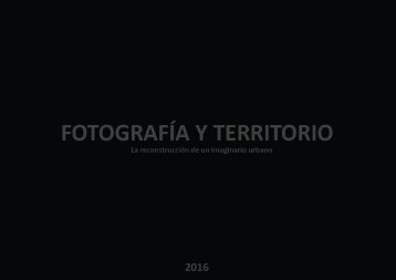 Fotografía y Territorio 2016