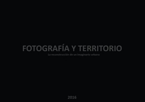 Fotografía y Territorio 2016