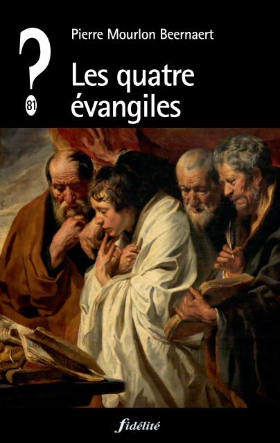 Les quatre évangiles