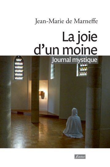 La joie d'un moine