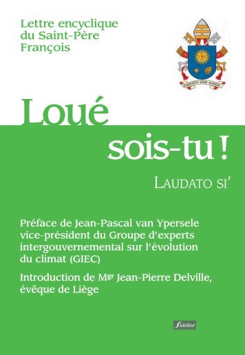 Loué sois-tu ! audato si´